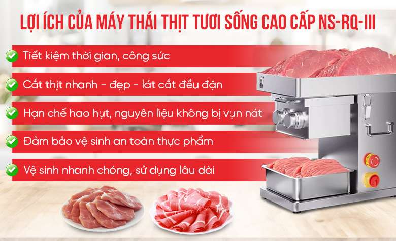 Lợi ích khi sử dụng máy thái thịt tươi sống RQ-III